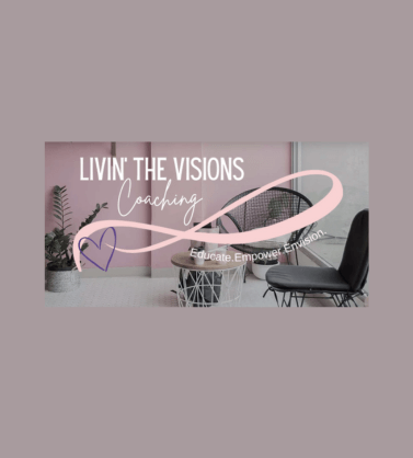 Livin' the Visions Coaching