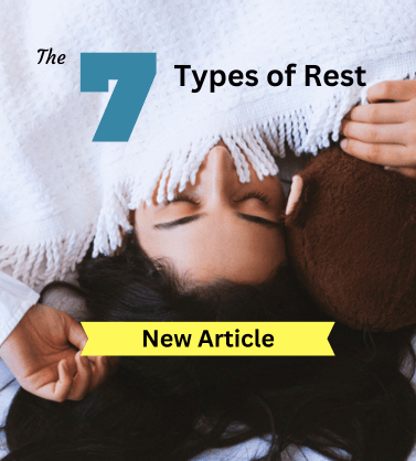 7 Types of Rest