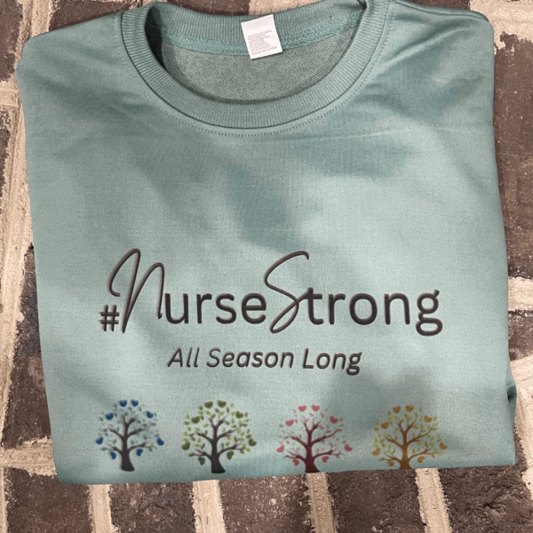 Nurse Strong Sweatshirt